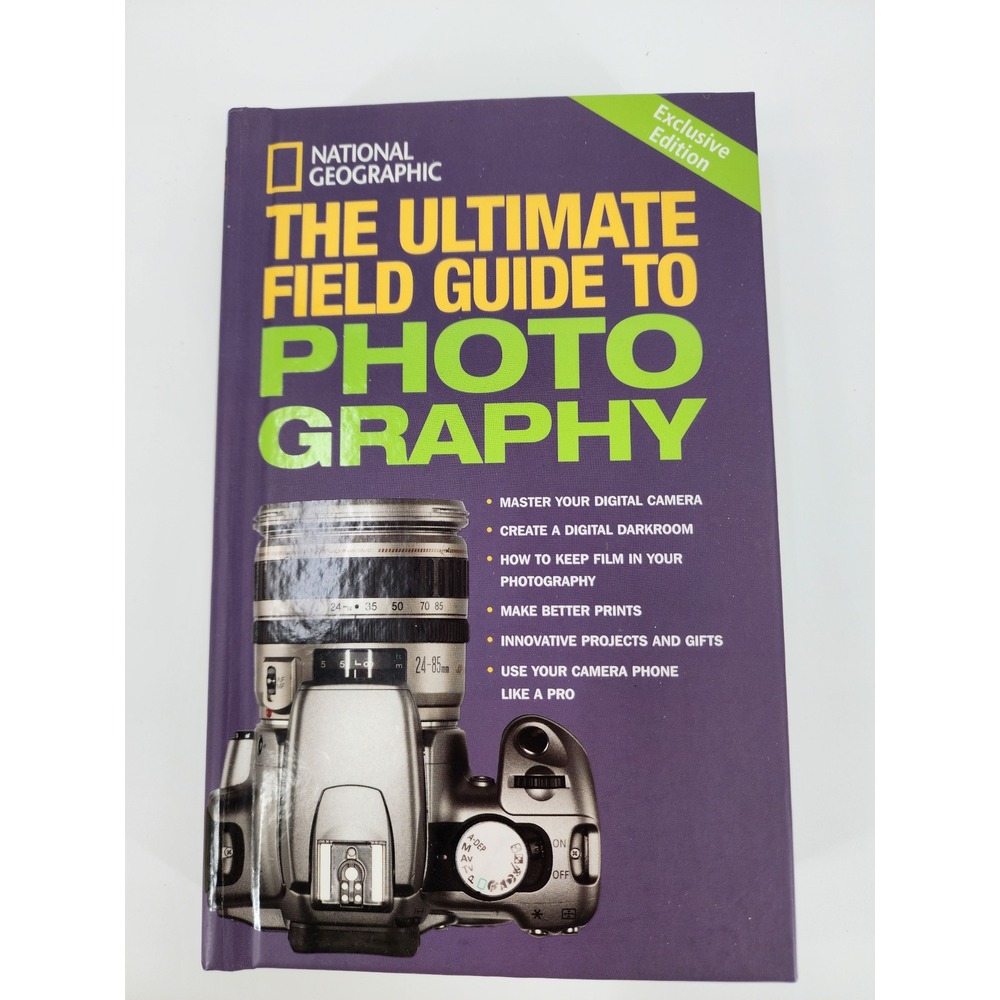 National Geographic The Ultimate Field Guide to Photography Hardcover Exclusive